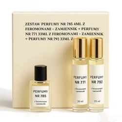 Zestaw Perfumy nr 785 4ml z feromonami - zamiennik + Perfumy nr 771 33ml z feromonami - zamiennik + Perfumy nr 792 33ml