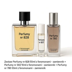 Zestaw Perfumy nr 828 50ml z feromonami - zamiennik + Perfumy nr 802 10ml z feromonami - zamiennik + Perfumy nr 780 33ml